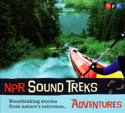 NPR Sound Treks: Adventures