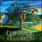 Don Latarski & Rue D'Acoustic