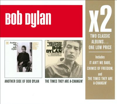 Another Side of Bob Dylan/The Times They Are A-Changin'