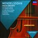 Mendelssohn: Violin Concerto; Symphony No. 4 'Italian'