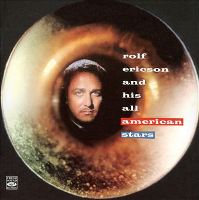 Rolf Ericson and His American All Stars