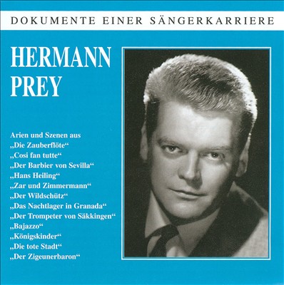 Dokumente einer Sängerkarriere: Hermann Prey