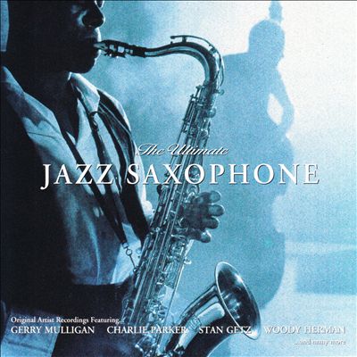 The Ultimate Jazz Saxophone