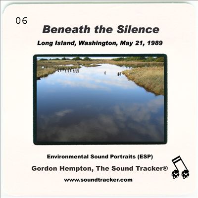 Beneath the Silence: Long Island, Washington, May 21, 1989