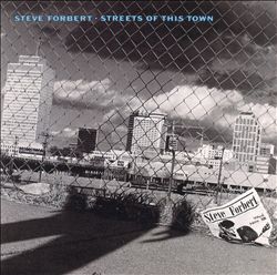 ladda ner album Steve Forbert - Streets Of This Town