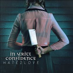 baixar álbum In Strict Confidence - Hate2Love