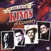 Classic Country: Kings of Country