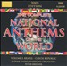 The Complete National Anthems of the World, Vol. 2: Brazil-Czech Republic