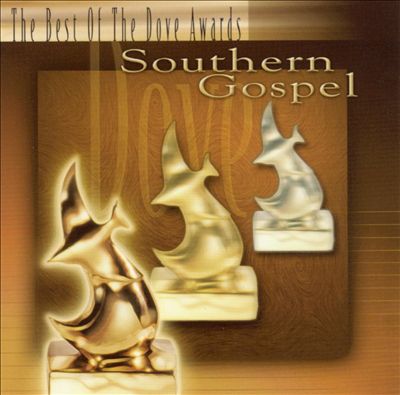 The Best of the Dove Awards Southern Gospel