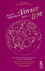 Jacques Offenbach: Le Voyage dans la Lune