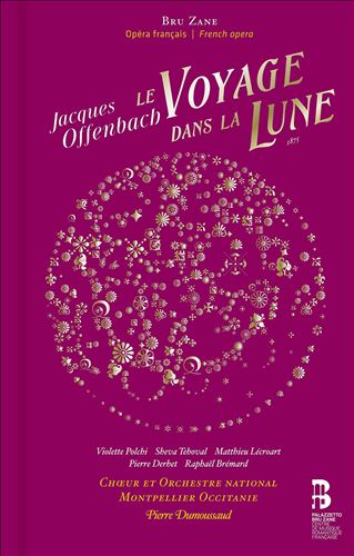 Jacques Offenbach: Le Voyage dans la Lune