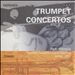 Kaipainen, Haydn, Tomasi: Trumpet Concertos