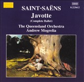 Saint-Saëns: Javotte (Complete Ballet)