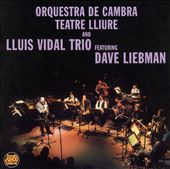 Orquestra de Cambra Teatre Lliure and Lluis Vidal