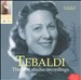 Tebaldi: The First Studio Recordings