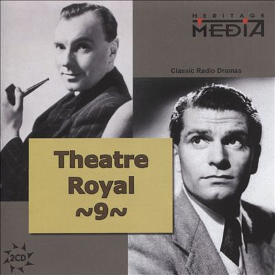 Theater Royal: Classics from Britain & Ireland, Vol. 9