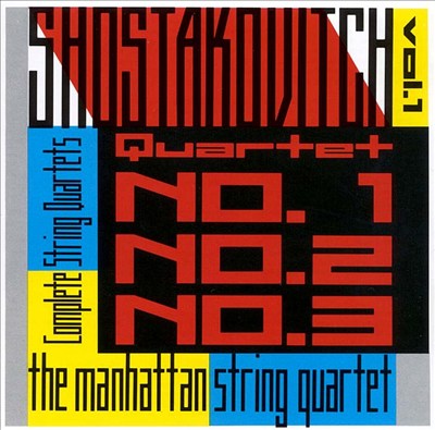 Shostakovich: String Quartets Nos. 1, 2, 3