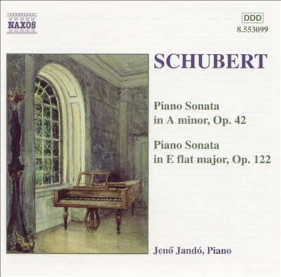 Schubert: Piano Sonatas, Opp. 42 & 122