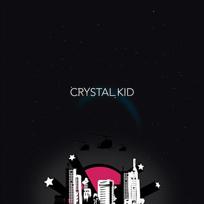 Crystal Kid EP