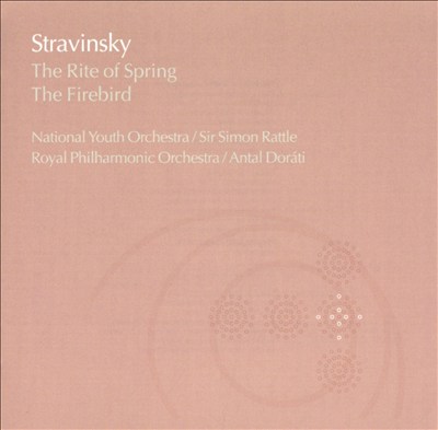 Stravinsky: The Rite of Spring; The Firebird
