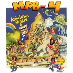 descargar álbum MPB4 - Adivinha O Que É