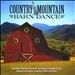 Country Mountain Barn Dance