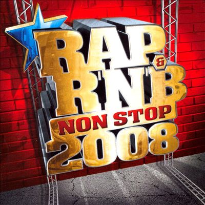 Rap & R'N'B Non Stop 2008