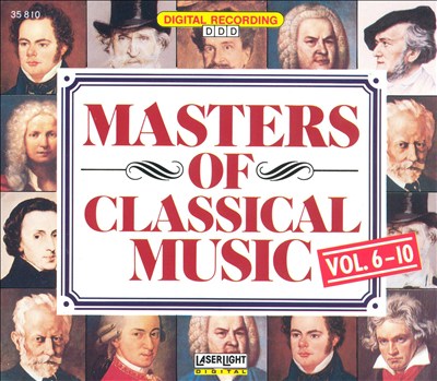 Masters of Classical Music, Vols. 6-10