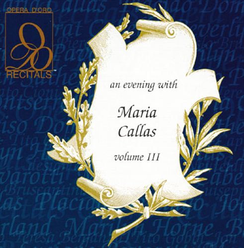 An Evening with Maria Callas, Vol. 3