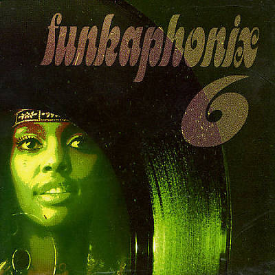 Funkaphonix, Vol. 6: Raw & Uncut Funk 1968-1975