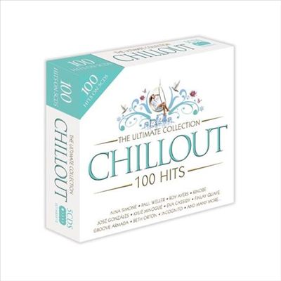 The Ultimate Collection 100 Hits: Chillout