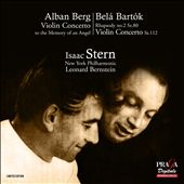 Berg: Violin Concerto; Bartók: Rhapsody no.2 Sz.80; Violin Concerto Sz.112