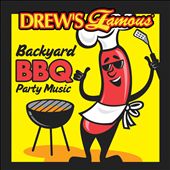 Drew's Famous Backyard BBQ Music