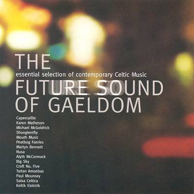 The Future Sounds of Gaeldom