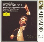 Brahms: Symphonie No. 2; Akademische Festouvertüre