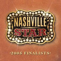 descargar álbum Download Various - Nashville Star 2005 Finalists album
