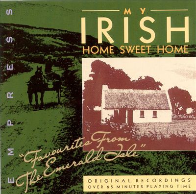My Irish Home Sweet Home