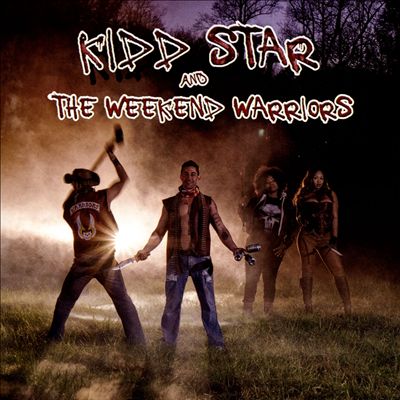 Kidd Star and the Weekend Warriors