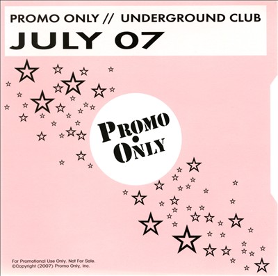 Promo Only: Underground Club (July 2007)
