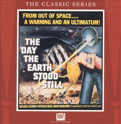 The Day the Earth Stood Still [Original Film Score]