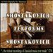 Shostakovich Performs Shostakovich, Vol. 1