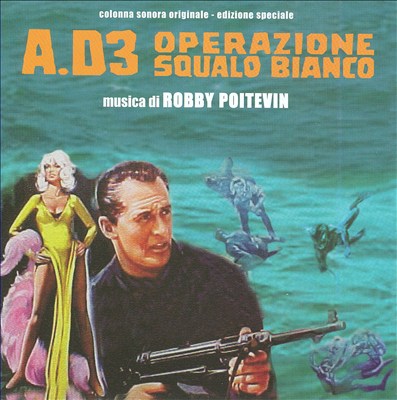 A.D3 Operazione Squalo Bianco, film score