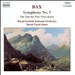Bax: Symphony No. 5; The Tale the Pine-Trees Knew