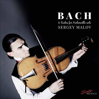 Bach: 6 Suites for Violoncello Solo