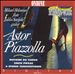 Piazzolla: Histoire du Tango/Cinco Piezas/6 Etudes Tanguistiques