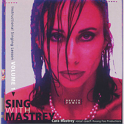 Sing With Mastrey: Instructional Singing Lesson Vol. 1