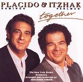 Plácido Domingo & Itzhak Perlman: Together