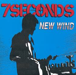 Album herunterladen 7 Seconds - New Wind