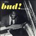 The Amazing Bud Powell, Vol. 3: Bud!