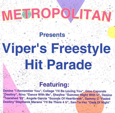 Viper's Freestyle Hit Parade, Vol. 1